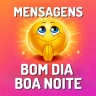 Mensagens de Bom Dia Boa Noite