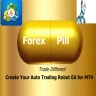 Forex Pill , EA Maker 2024