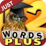 Just 2 Words Plus