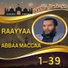raayyaa abbaa maccaa 1-39