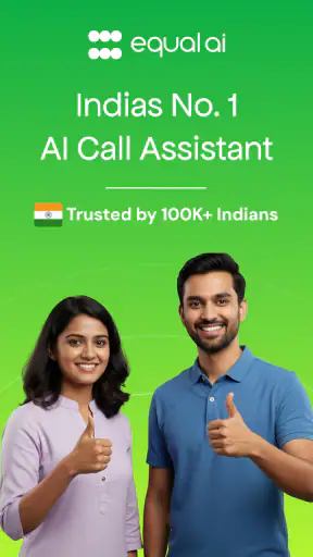 Equal AI - AI Call Assistant screenshot